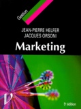 Jean-Pierre Helfer et Jacques Orsoni - Marketing. 5eme Edition.