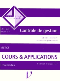 Patrick Boisselier - Decf Epreuve N° 7 Controle De Gestion. Cours Et Applicaitons.