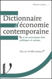 Mokhtar Lakehal - Dictionnaire D'Economie Contemporaine Et Des Principaux Faits Politiques Et Sociaux.