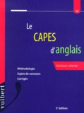Michael Hinchliffe et Wilfrid Rotgé - Le Capes D'Anglais. 2eme Edition.