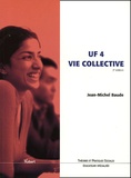Jean-Michel Baude - UF 4 Vie collective.