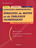 Didier Suard et Aline Bligny - Epreuves De Maths Et De Tableaux Numeriques Categorie C. 2eme Edition.