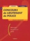 Jean-Christophe Saladin et Anne-Marie Bruneteau - Concours De Lieutenant De Police Categorie B. 3eme Edition.