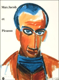  Collectif - Max Jacob et Picasso - [exposition , Quimper, Musée des beaux-arts, 21 juin-4 septembre 1994, Paris, Musée Picasso, 4 octobre-12 décembre 1994.