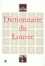 Claire Marchandise et Maurice Meuleau - Dictionnaire du Louvre.