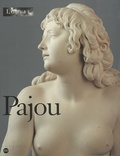 James David Draper et Guilhem Scherf - Pajou - Sculpteur du Roi (1730-1809).