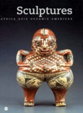  Musée du Quai Branly et  Musée du Louvre - Sculptures. Africa, Asia, Oceania, Americas.