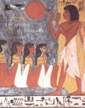  Collectif - Les Artistes De Pharaon. Deir El-Medineh Et La Vallee Des Rois.
