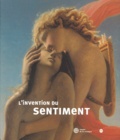  Collectif - L'Invention Du Sentiment. Aux Sources Du Romantisme, Avec Cd Audio.