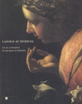  Collectif - Lumiere Et Tenebres. Art Et Civilisation Du Baroque En Boheme.