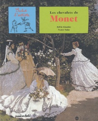 Sylvie Girardet - Les chevalets de Monet.
