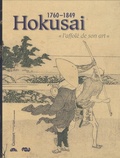 Hélène Bayou - Hokusai 1760-1849 - "L'affolé de son art" d'Edmond de Goncourt à Norbert Lagane.