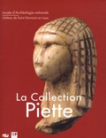 Catherine Schwab - La Collection Piette - Musée d'archéologie nationale, château de Saint-Germain-en-Laye.