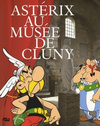 Thierry Groensteen et Emmanuelle Héran - Astérix au Musée de Cluny.