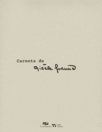 Gisèle Freund - Carnets de Gisèle Freund.
