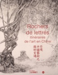  Musée des arts asiatiques - Rochers de lettrés - Ititnéraires de l'art en Chine.
