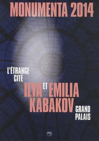 Ilya Kabakov et Emilia Kabakov - Monumenta 2014, Ilya et Emilia Kabakov - L'Etrange cité, Grand Palais.