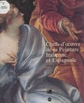Valérie Lavergne-Durey et  Musée des beaux-arts de Lyon - Chefs-d'œuvre de la peinture italienne et espagnole.