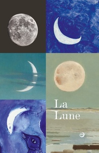 Véronique Leleu - La Lune - Du voyage réel aux voyages imaginaires.