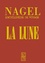  Nagel (Editions) - La Lune, la Sélénologie et son expression à travers les âges - Nagel, encyclopédie de voyage.