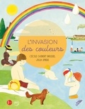 Cécile Guibert Brussel - L'invasion des couleurs.