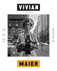 Gaëlle Josse et Anne Morin - Vivian Maier - Journal de l'exposition.