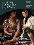 Christian Briend et David Guillet - La revue des musées de France. Revue du Louvre N° 3/2022 : La restauration des Femmes d'Alger dans leur appartement de Delacroix.