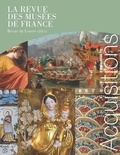 Christian Briend et David Guillet - La revue des musées de France. Revue du Louvre N° 2/2023 : Acquisitions.