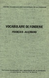 CTIF - Vocabulaire de fonderie français-allemand.