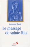 Agostino Trapè - Le message de sainte Rita.