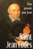 Pascal Frey - Saint Jean Eudes - Une pensée par jour.