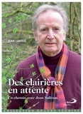Jean Lavoué - Des clairières en attente.