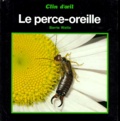 Barrie Watts - Le Perce-Oreille.