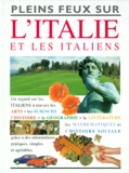 Ed Needham - L'Italie Et Les Italiens.
