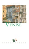 Marie-Josée Ramos - Venise Et La Venetie.