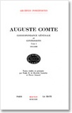 Auguste Comte - Correspondance générale et confessions - Tome 1, avril 1814-mars 1840.