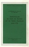Jean Meuvret et Jacques Dupâquier - Mercuriales du Pays de France et du Vexin français (1640-1792).