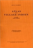 Jean-Luc Chambard - Atlas d'un village indien : Piparsod, Madhya Pradesh (Inde Centrale).