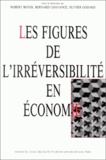  EHESS - Les figures de l'irréversibilité en économie - [colloque international, Paris, juin 1989.