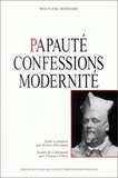 Wolfgang Reinhard - Papauté, confessions, modernité.