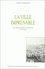 Isabelle Grangaud - La ville imprenable. - Une histoire sociale de Constantine au 18ème siècle.