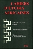  EHESS - Cahiers d'études africaines N° 165/2002 : Le noir dans la prose cubaine, Vidéos yoruba-chrétiennes, Islam, orthodoxie et nationalisme oromo.