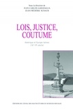 Juan Carlos Garavaglia - Lois, justice, coutumes - Amérique et Europe latines (16e-19e siècle).