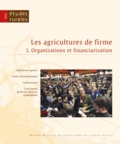 François Purseigle - Etudes rurales N° 190 : Les agricultures de firme - Volume 1, Organisations et financiarisation.