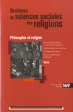 Vincent Delecroix et Philippe Portier - Archives de sciences sociales des religions N° 169, Janvier-mars 2015 : Philosophie et religion.
