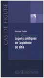 Nicolas Dodier - Leçons politiques de l'épidémie de sida.
