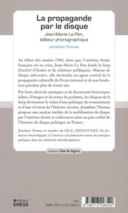 La propagande par le disque. Jean-Marie Le Pen, éditeur phonographique
