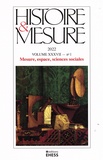 Alessandro Stanziani - Histoire & Mesure Volume 37 N° 1/2022 : Mesure, espace, sciences sociales.