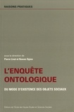 Pierre Livet et Ruwen Ogien - L'enquête ontologique. - Du mode d'existence des objets sociaux.