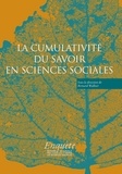 Bernard Walliser - La cumulativité du savoir en sciences sociales.